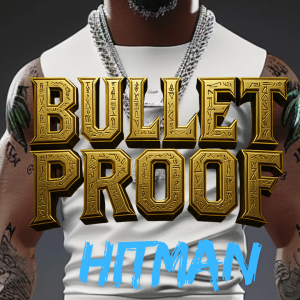Bulletproof Hitman